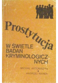 Prostytucja w świetle badań kryminalogicznych