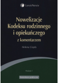 Nowelizacje Kodeksu rodzinnego i opiekuńczego z komentarzem