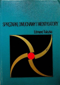 Sprężarki dmuchawy i wentylatory