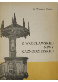 Z wrocławskiej niwy kaznodziejskiej