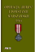 Operacja Burza i Powstanie Warszawskie 1944