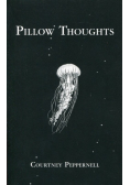 Pillow Thoughts