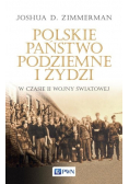 Polskie Państwo Podziemne i Żydzi w czasie II wojny światowej
