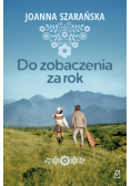 Do zobaczenia za rok