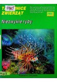 Tajemnice zwierząt Niezwykłe ryby