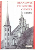 Braniewo Frombork Orneta i okolice