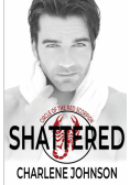 Shattered