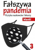 Fałszywa pandemia krytyka naukowców i lekarzy