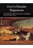 Cicero's Tusculan Disputations