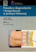 Procedury diagnostyczne i terapeutyczne w praktyce klinicznej