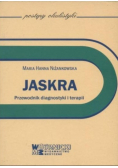 Jaskra przewodnik diagnostyki i terapii