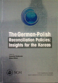 The German - Polish  Reconciliation Policies Insigh for the Koreas