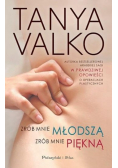 Zrób mnie młodszą zrób mnie piękną