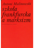 Szkoła frankfurcka a marksizm