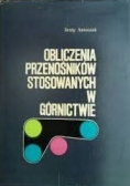 Obliczenia przenośników stosowanych w górnictwie