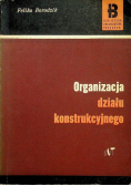 Organizacja działu konstrukcyjnego