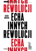 Echa innych rewolucji