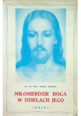 Miłosierdzie Boga w dziełach Jego Tom III