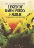 Legendy Karkonoszy i okolic