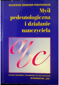Myśl pedeutologiczna i działanie nauczyciela
