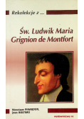 Rekolekcje z Św Ludwik Maria Grignion de Montfort