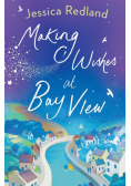 Making Wishes at Bay View