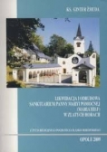 Likwidacja i odbudowa Sanktuarium Panny Maryi Pomocnej