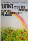 Leki z Bożej apteki