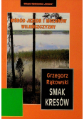 Smak Kresów Wśród jezior i mszarów Wileńszczyzny