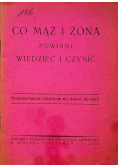 Co mąż i żona powinni wiedzieć i czynić ,1932 r.