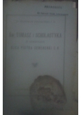 Św. Tomasz i Scholastyka w oświetleniu Ojca Piotra Semenenki C. R. 1936 r.