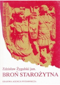 Broń starożytna