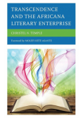 Transcendence and the Africana Literary Enterprise
