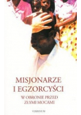 Misjonarze i egzorcyści w obronie przed złymi mocami