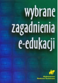 Wybrane zagadnienia e - edukacji