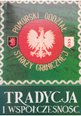 Pomorski Oddział Straży Granicznej Tradycja I Współczesność