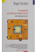 Przewodnik po kulturze nowoczesnej dla inteligentnych