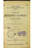 Wykład modlitwy pańskiej Ojcze nasz 1896 r.