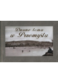 Dawno temu w Przemyślu
