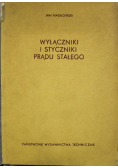 Wyłączniki i styczniki prądu stałego