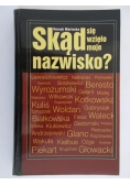 Skąd się wzięło moje nazwisko?
