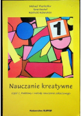 Nauczanie kreatywne Część I