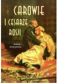 Carowie i cesarze Rosji