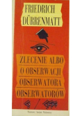 Zlecenie albo o obserwacji obserwatora obserwatorów
