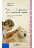 Techniki pracy w lecznicy małych zwierząt