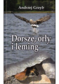 Dorsze, orły i leming