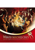 Wśród nocnej ciszy Boże Narodzenie w tradycji