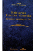 Najstarsza kronika kijowska Powieść minionych lat