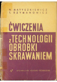 Ćwiczenia z technologii obróbki skrawaniem