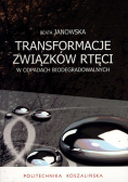Transformacje Związków rtęci w odpadach biodegradowalnych